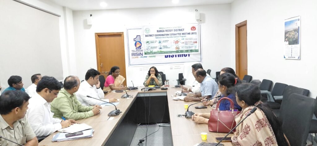 Ranga Reddy District Reviews Measures to Strengthen Viral Hepatitis Elimination Programme